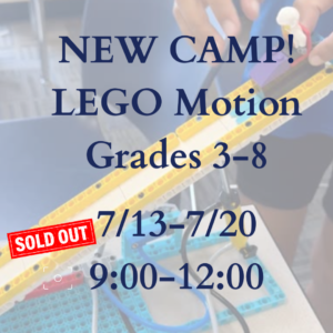 LEGO Motion Camp at University High School SummerU