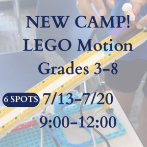 LEGO Motion Camp at University High School SummerU